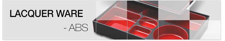 LACQUER WARE-ABS