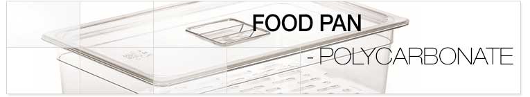 FOOD PAN-POLYCARBONATE